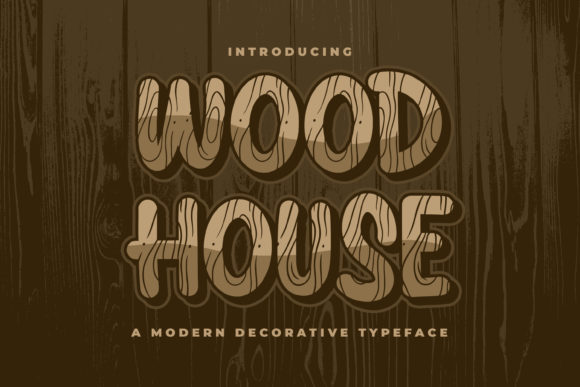 Wood House Decorative Font By adeeross21