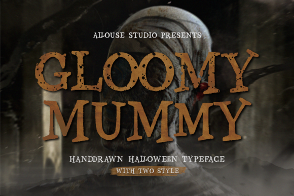 Gloomy Mummy Display Font By allouse.studio