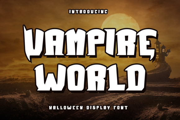 Vampire World Display Font By Arendxstudio