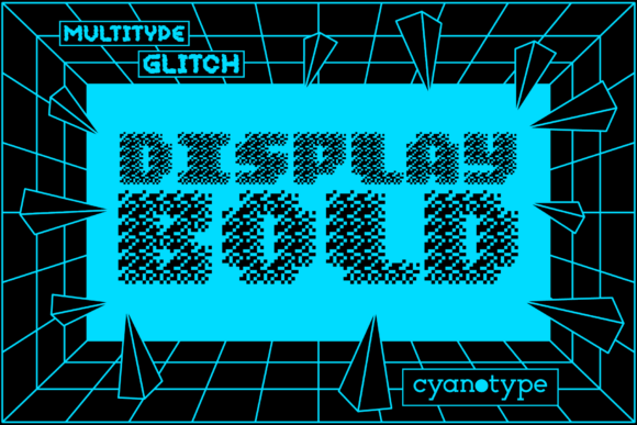 MultiType Glitch Display Bold Font Display Font Di cyanotype
