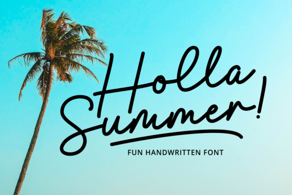 Holla Summer Script & Handwritten Font By Medina Type