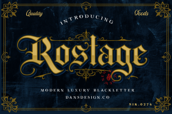 Rostage Blackletter Font By Dansdesign