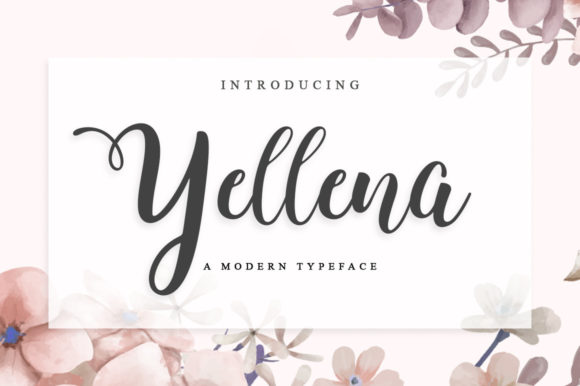 Yellena Script & Handwritten Font By fanastudio