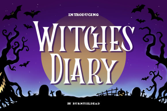 Witches Diary Display Font By Burntilldead