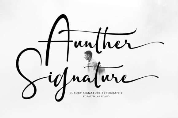 Aunther Signature Script & Handwritten Font By rotterlabstudio