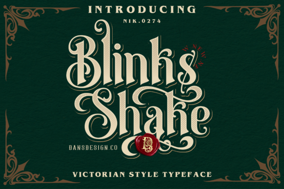 Blinks Shake Blackletter Font By Dansdesign