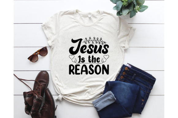 Jesus is the Reason SVG Design Graphic Print Templates By Trendy T-Shirt Designs