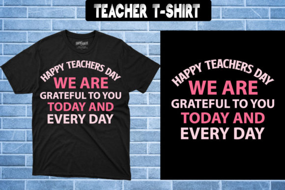 Happy Teachers Day We Are Grateful to Graphic Print Templates By Creative Goods