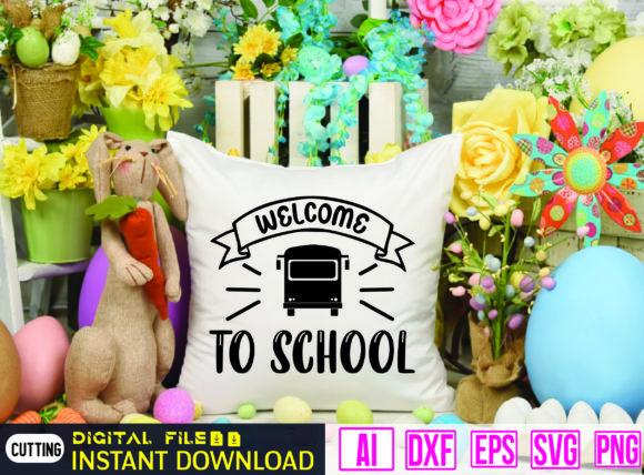 Welcome Back to School Graphic Crafts By svg store