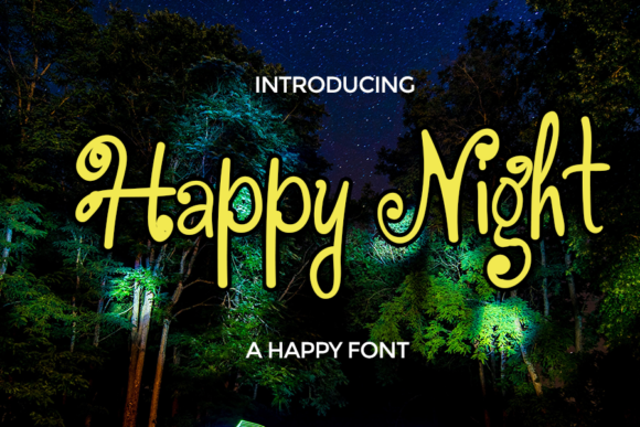 Happy Night Script & Handwritten Font By merge354