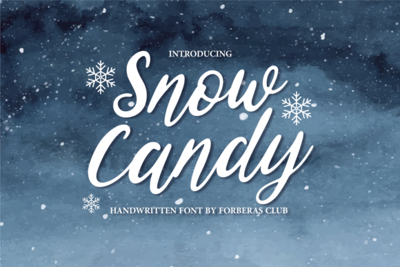 Snow Candy Script & Handwritten Font By Forberas Club