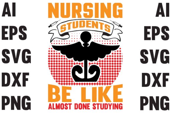 Nursing Students Be Like T-Shirt Design Graphic T-shirt Designs By Innovative Designer