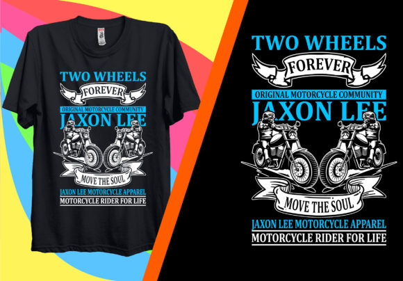 Two Wheels Forever Original Motorcycle Graphic Print Templates By adobe_tshirt
