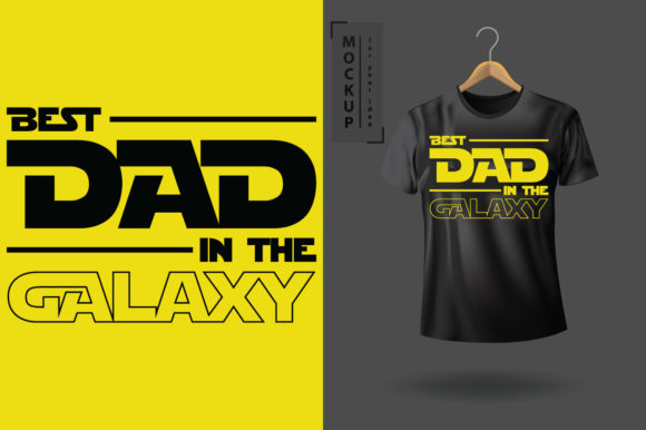 Best Dad in the Galaxy Graphic T-shirt Designs By adibrahman_bd