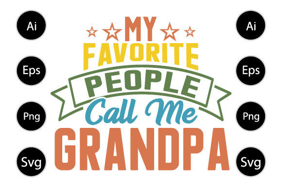 My Favorite People Call Me Grandpa Gráfico Plantillas de Impresión Por familyteelover