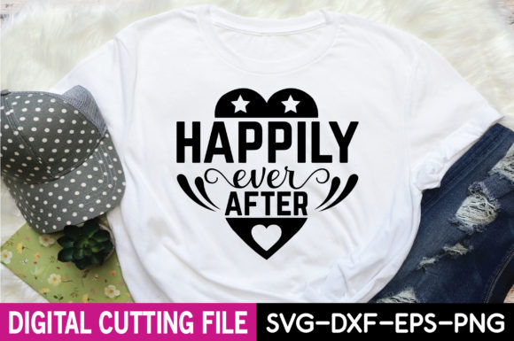 Happily Ever After Svg Graphic Print Templates By Design Story