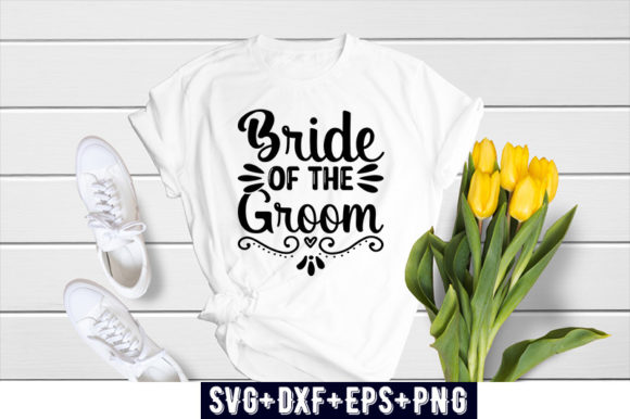 Bride and Groom Graphic T-shirt Designs By SVG_Huge