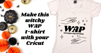 Make this Witchy WAP Witches and Potions Shirt