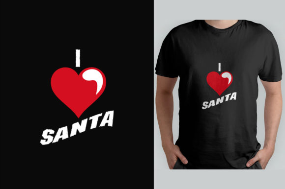 I LOVE SANTA Graphic Print Templates By Graphic Linker