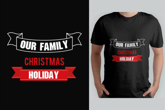 OUR FAMILY CHRISTMAS HOLIDAY Graphic Print Templates By Graphic Linker