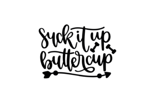 Shut It Up Buttercup Graphic Crafts By CraftBundles