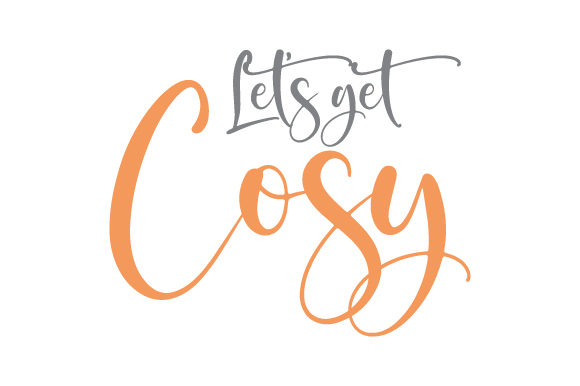Let's Get Cosy Bedroom Craft Cut File By Creative Fabrica Crafts
