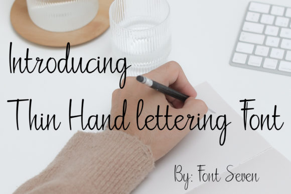 Thin Hand-lettering Script Script & Handwritten Font By Font Seven