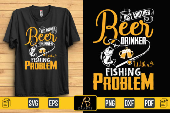 Just Another Beer Drinker with a Fishing Gráfico Plantillas de Impresión Por Abcrafts