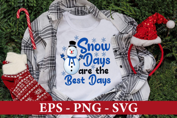 Snow Days Are the Best Days Sublimation Graphic T-shirt Designs By Genius Graph
