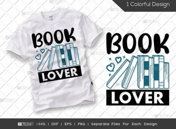 Book Lover SVG Cut File | Bookish Svg | Graphic T-shirt Designs By Pixel Elites
