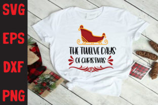 The Twelve Days of Christmas Graphic Print Templates By thesvgfactory