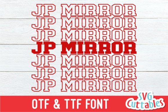 JP Mirror Decorative Font By SVG Cuttables