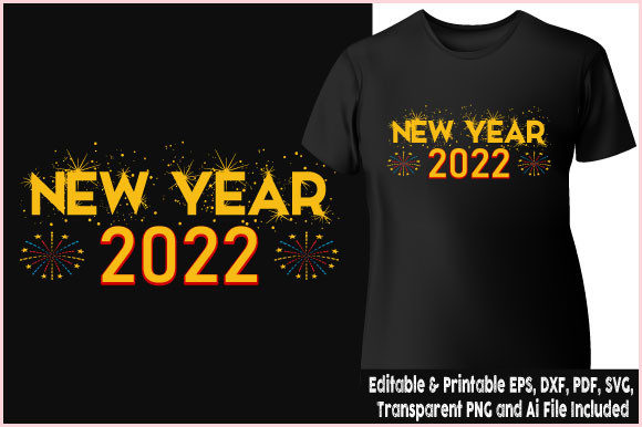 Happy New Year 2022 T-shirt Design Gráfico Plantillas de Impresión Por AS Ashik