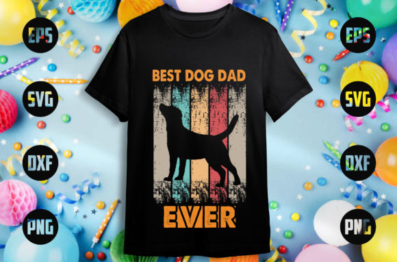 Best Dog Dad Ever Gráfico Artesanato Por CREATIVE_DESIGN