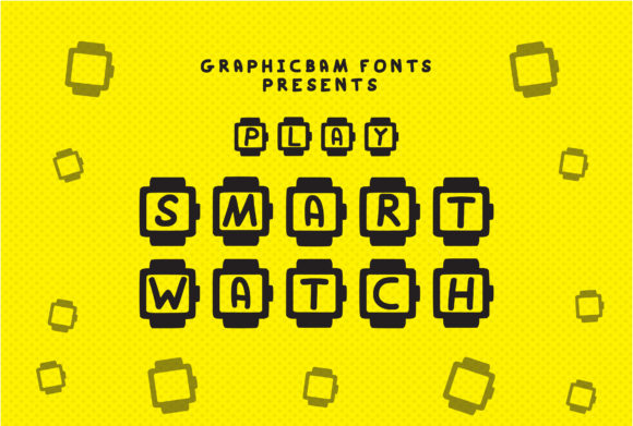 Play Smart Watch Fuentes Decorativas Fuente Por GraphicsBam Fonts