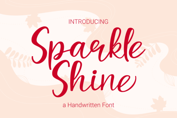 Sparkle Shine Script & Handwritten Font By Rvandtype
