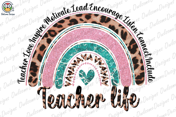 Teacher Life Sublimation Graphic Crafts By owlsome.designs