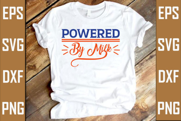 Powered by Milk Grafica Design di T-shirt Di RJ Design Studio