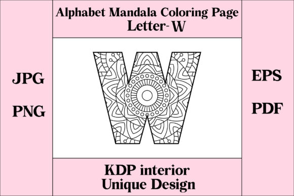 Alphabet Mandala Letter W Illustration Pages et livres de coloriage Par Imaginary Anisa