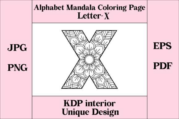 Alphabet Mandala Letter X Graphic Coloring Pages & Books By Imaginary Anisa