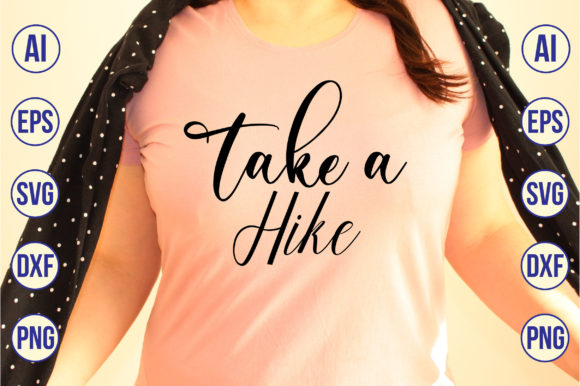 Take a Hike SVG Grafica Design di T-shirt Di nirmal108roy