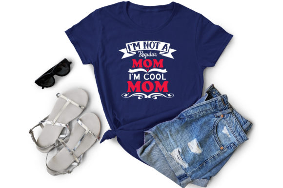 I'm a Cool Mom Graphic T-shirt Designs By mahbubalamrasel9
