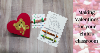 Making Valentines for Your Child’s Classroom