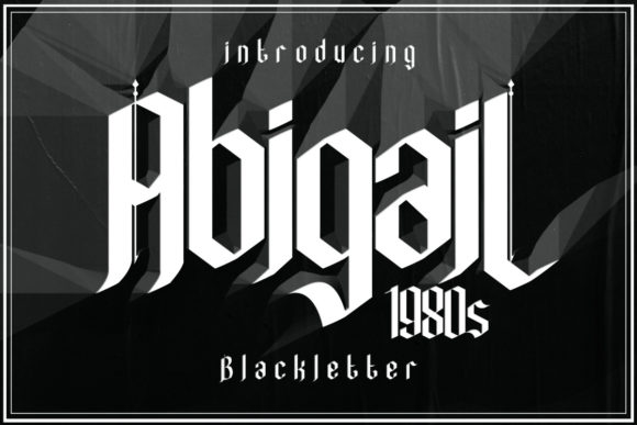 AbigaiL1980s Blackletter Fonts Font Door Al Mughni Studio3