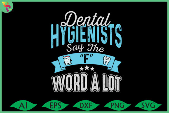 Dental Hygienists Graphic Print Templates By Shuptom_Graphics