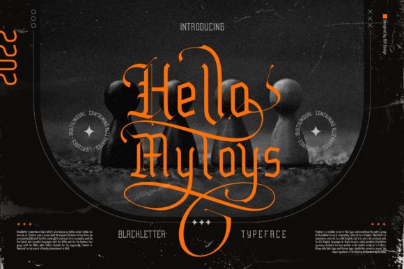 Hello Mytoys Blackletter Blackletter Font By Alit Design