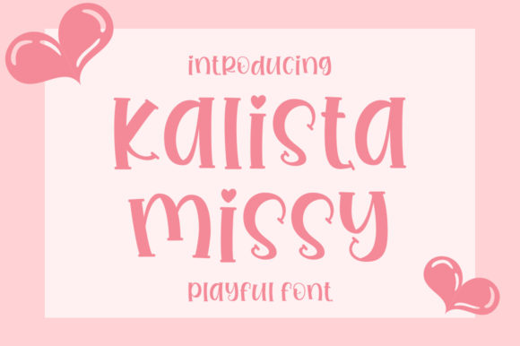 Kalista Missy Display Font By Nirmala Creative