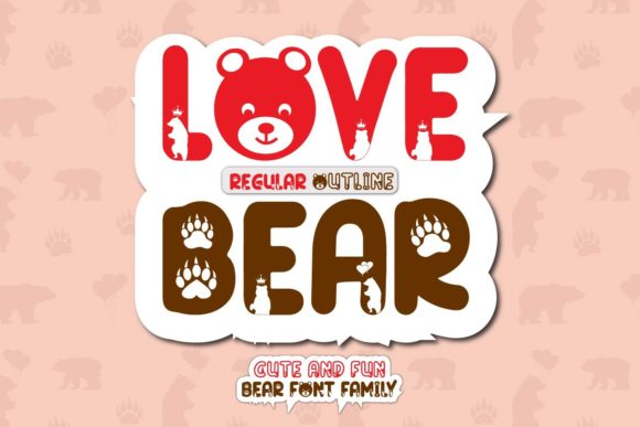 Love Bear Decorative Font By Mahesa Design