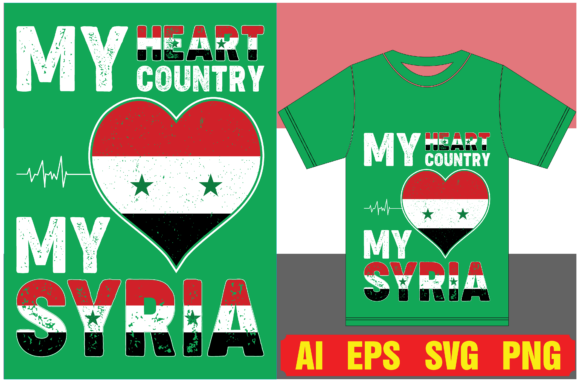 My Heart, My Country, My Syria T-shirt Graphic T-shirt Designs By sadequl56