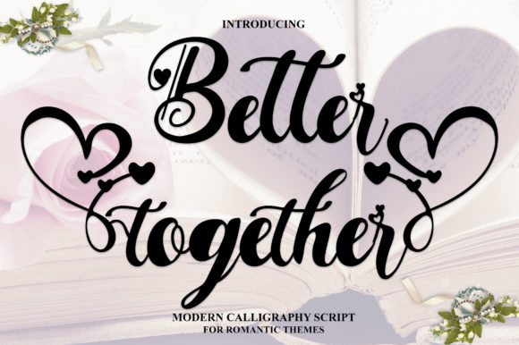 Better Together Script Fonts Font Door LidvanType